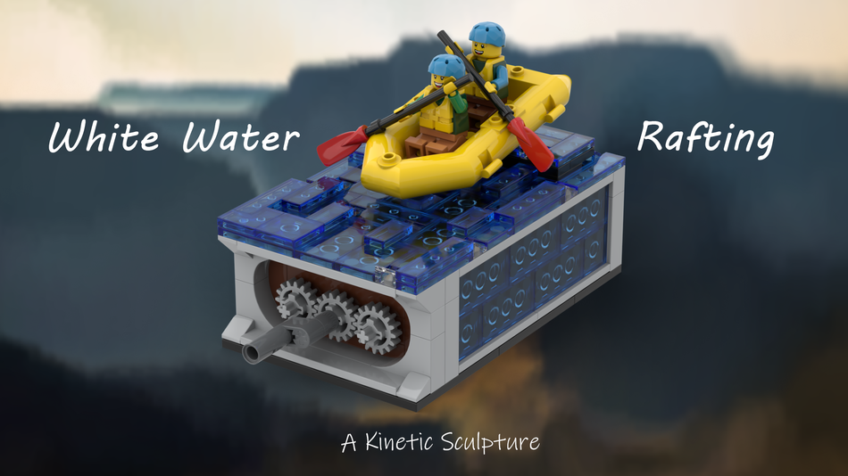 LEGO IDEAS - that holiday into holiday! White Water Rafting: A Kinetic Sculpture